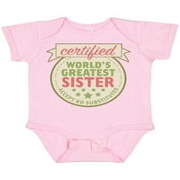 Inktastic Certified World's Greatest Sister Accept no Substituts Gift Baby Girl bodi